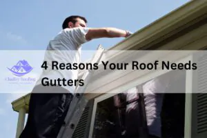 4 Reasons Your Roof Needs Gutters - Chaffey Roofing Ontario, CA
